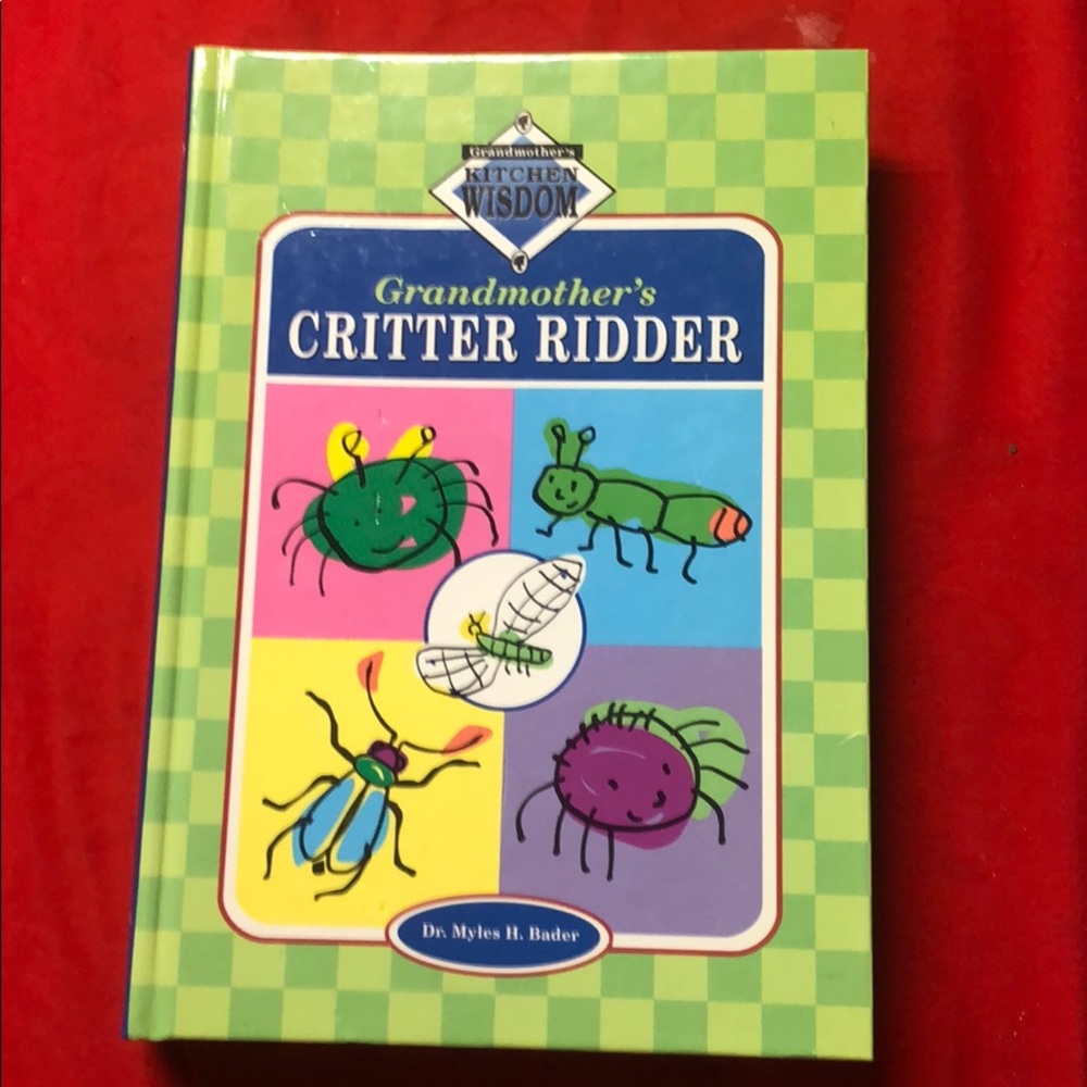 Grandmother’s Critter Ridder